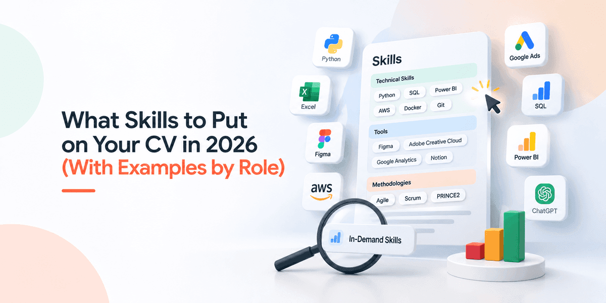 How to Write a CV With No Experience (First Job Guide)