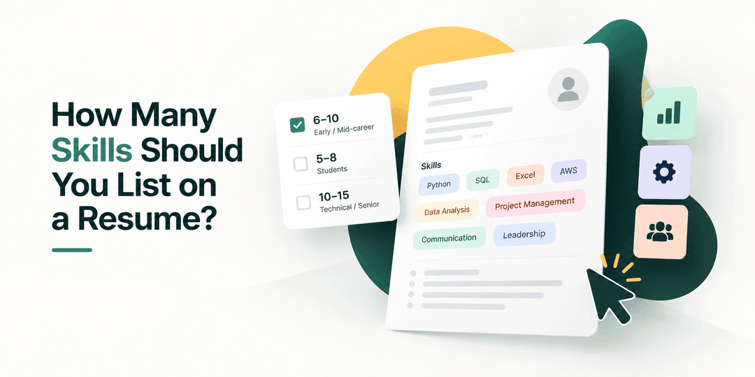 How Many Skills Should You List on a Resume?